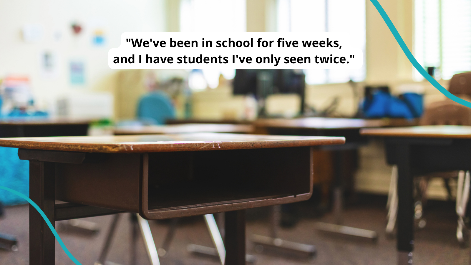 Photo of empty desk with quote about chronic absenteeism