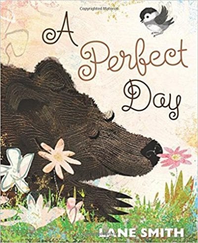 A Perfect Day book cover with a sleeping brown bear in a meadow and a bird flying. Summer read alouds for kids. 