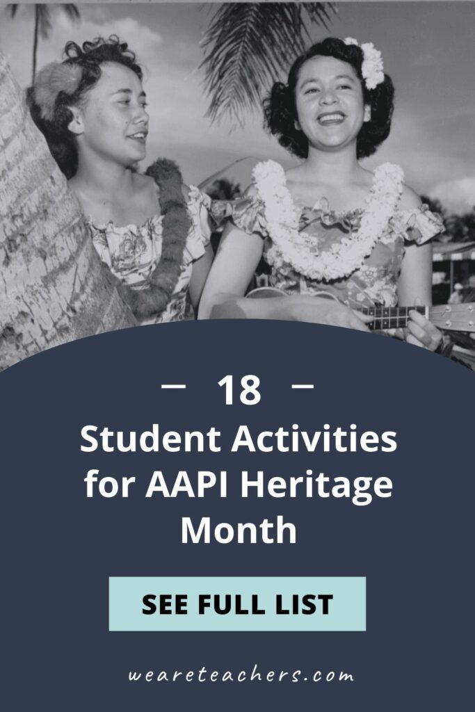 18 Student Activities for AAPI Heritage Month
