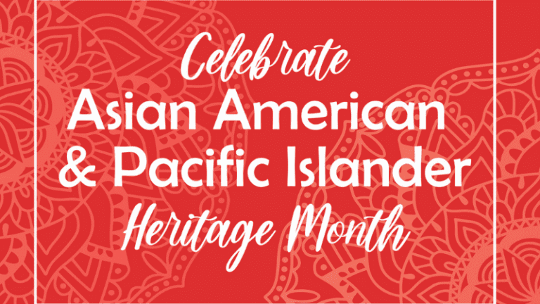 Celebrate Asian American & Pacific Islander Heritage Month on a red background