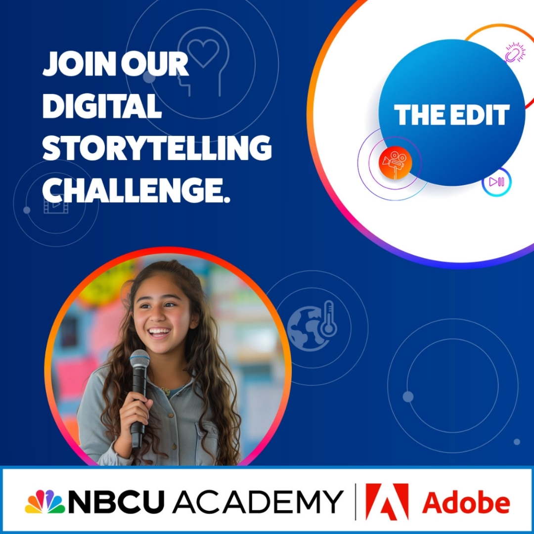 an image of Adobe and NBCU Academy’s The Edit Digital Storytelling Challenge