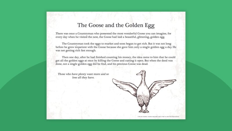 Aesop's Fable The Goose and the Golden Egg printable with goose illustration on green background.