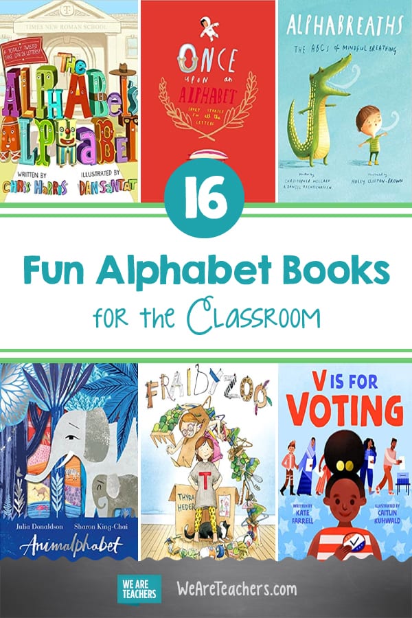 16 Fun Alphabet Books To Share With Students