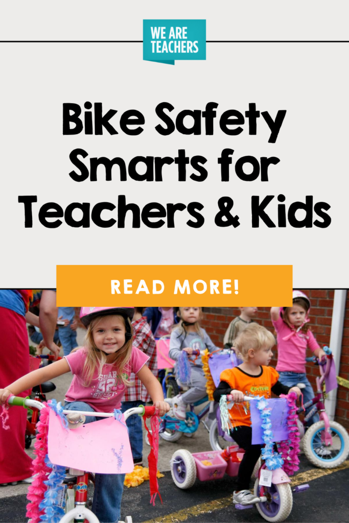 Bike Safety Smarts for Teachers and Kids