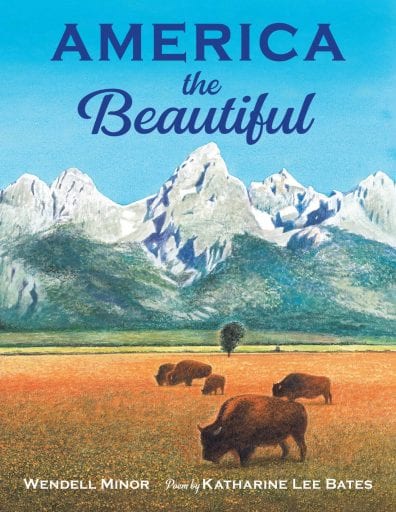 Book cover of America the Beautiful with illustration of buffalo grazing with white mountains in the background
