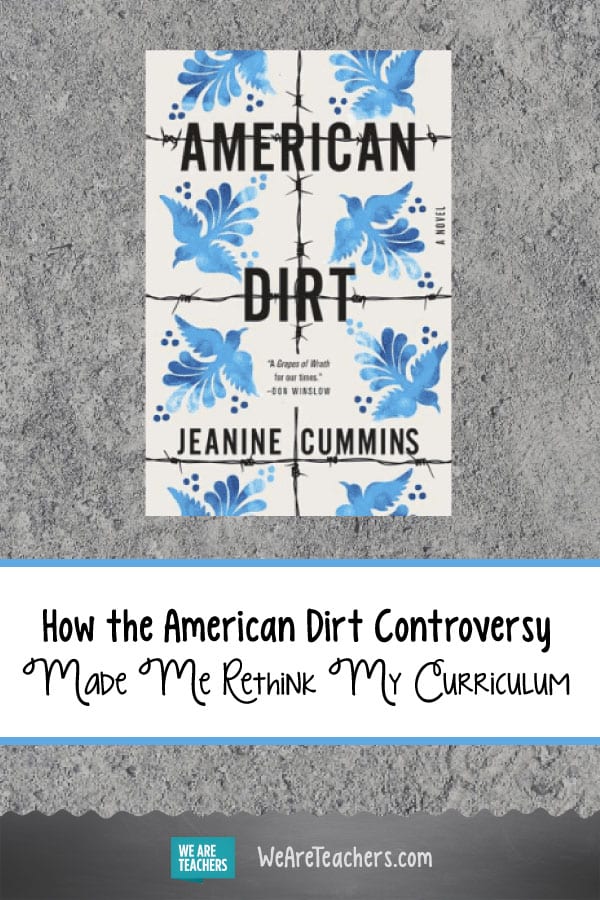 How the American Dirt Controversy Made Me Rethink My Curriculum
