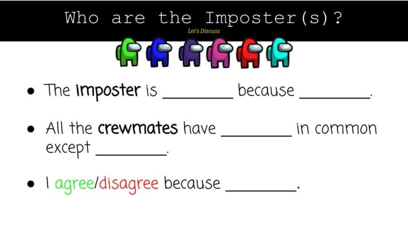 Among Us Who are the Impostors sentence frames for class discussion