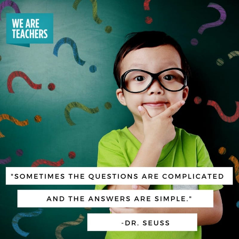 Answers are Simple Dr. Seuss Quote