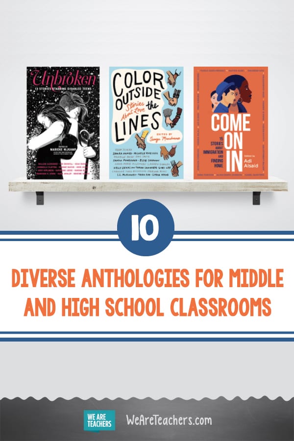 10 Diverse Anthologies for Middle and High School Classrooms