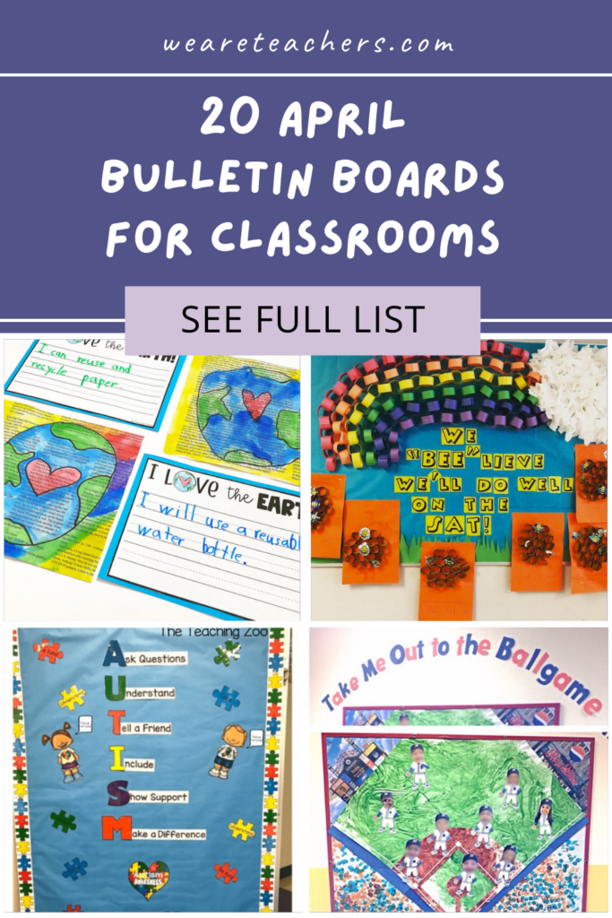 20 Inspiring April Bulletin Boards for Classrooms
