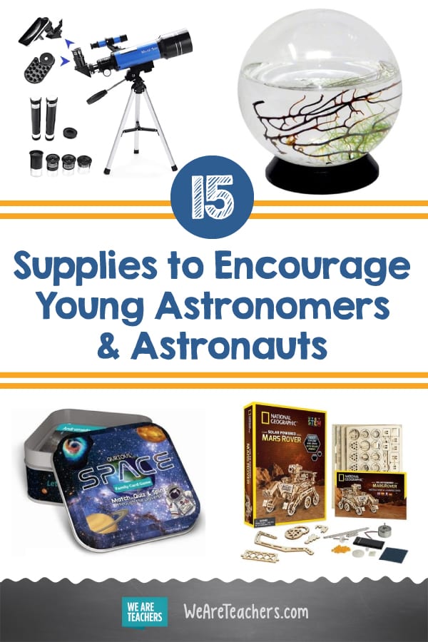 15 Out-Of-This-World Supplies to Encourage Young Astronomers & Astronauts