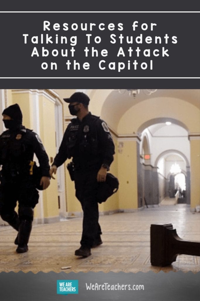 Resources for Talking To Students About the Attack on the Capitol