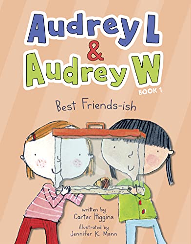 Book cover of Audrey L and Audrey W by Carter Higgins