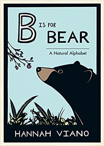 Book cover for B is for Bear: A Natural Alphabet Book