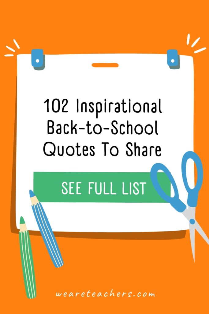 Summer is coming to a close and a new school year is on the horizon. Find some motivation in our favorite back-to-school quotes!