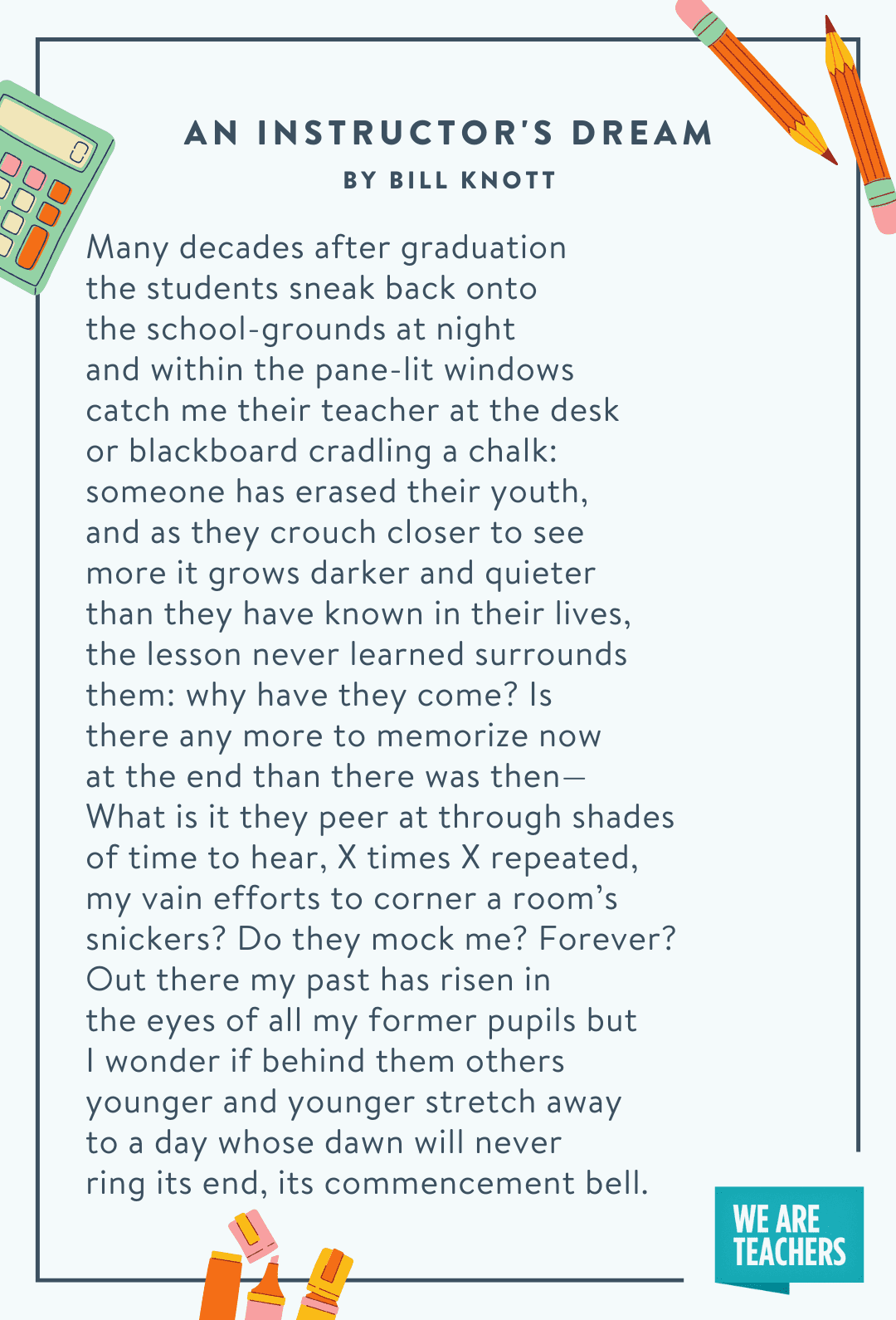 An Instructor's Dream  by Bill Knott -- back to school poems