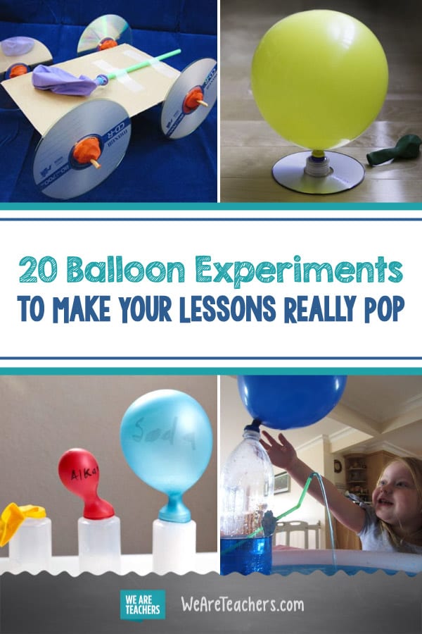 20 Balloon Experiments to Make Your Lessons Really Pop