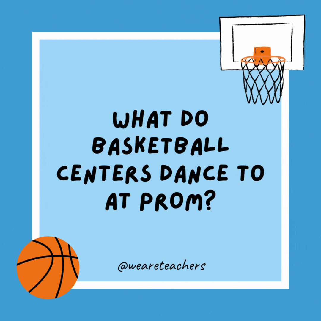 What do basketball centers dance to at prom?

POST Malone.