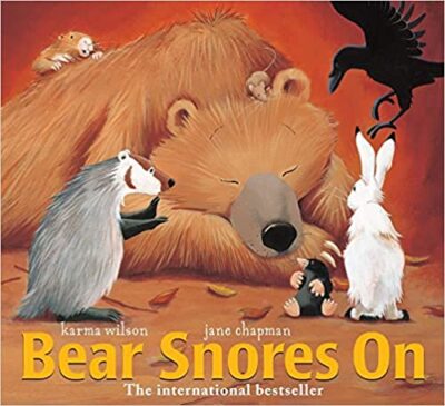 Book cover of Bear Snores On by Karma Wilson, as an example of big books