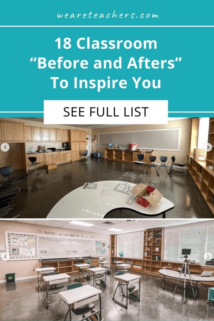 18 Classroom "Before and Afters" To Inspire You
