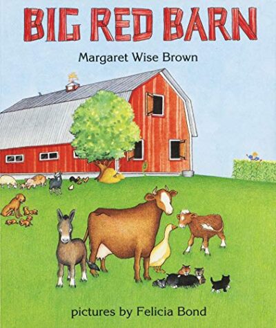 Book cover of Big Red Barn by Margaret Wise Brown, as an example of big books