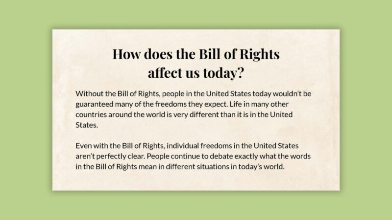 How Does the Bill of Rights Affect Us Today? slide