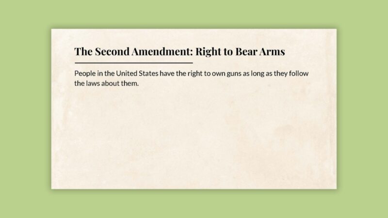 The Second Amendment: The Right to Bear Arms slide