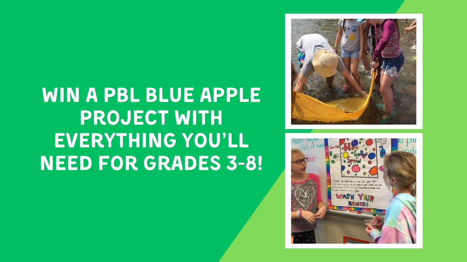 Students doing Blue Apple projects with text 'Win a PBL Blue Apple Project with Everything You'll Need for Grades 3-8!'