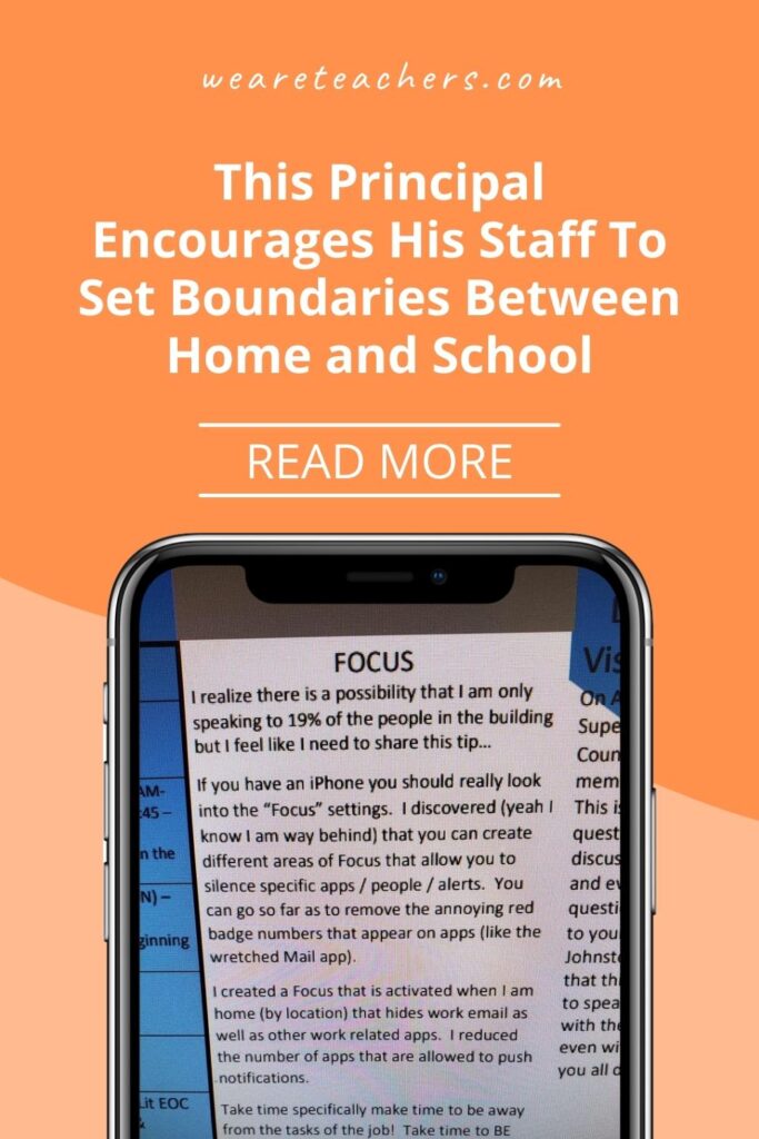 Three cheers for principal Slate Turner! We love a principal who encourages his staff to set boundaries between work and home.
