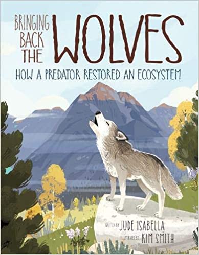 Cover of 'Bringing Back the Wolves' by Jude Isabella- 4th grade books