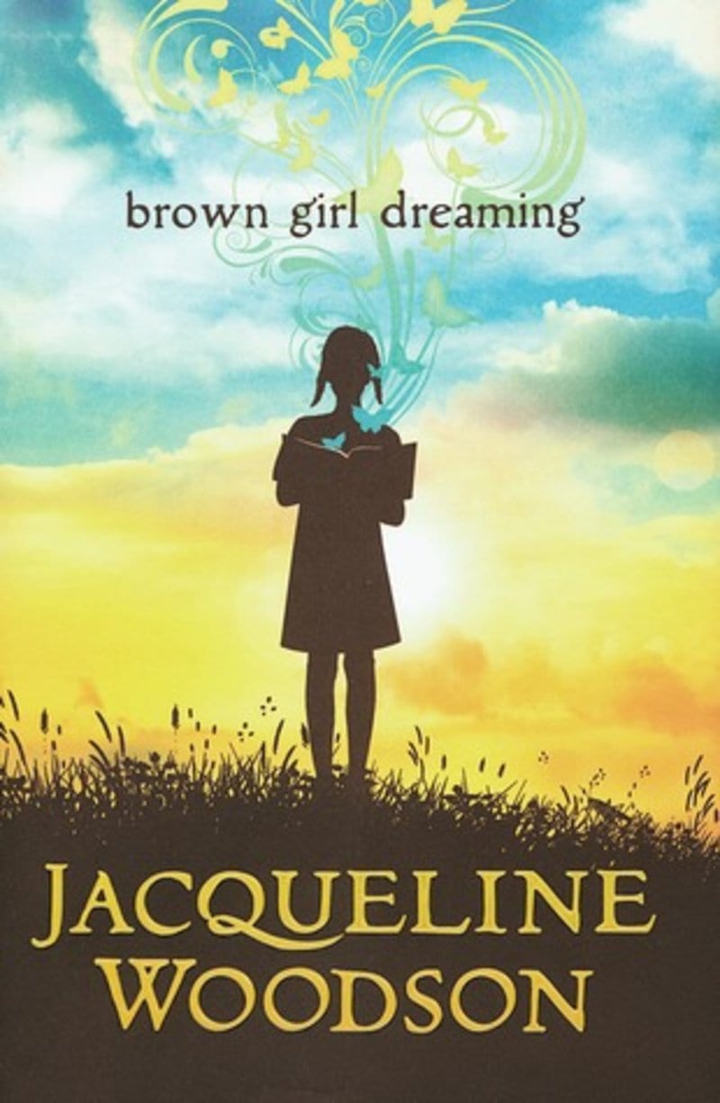 Brown Girl Dreaming by Jacqueline Woodson - middle school books 