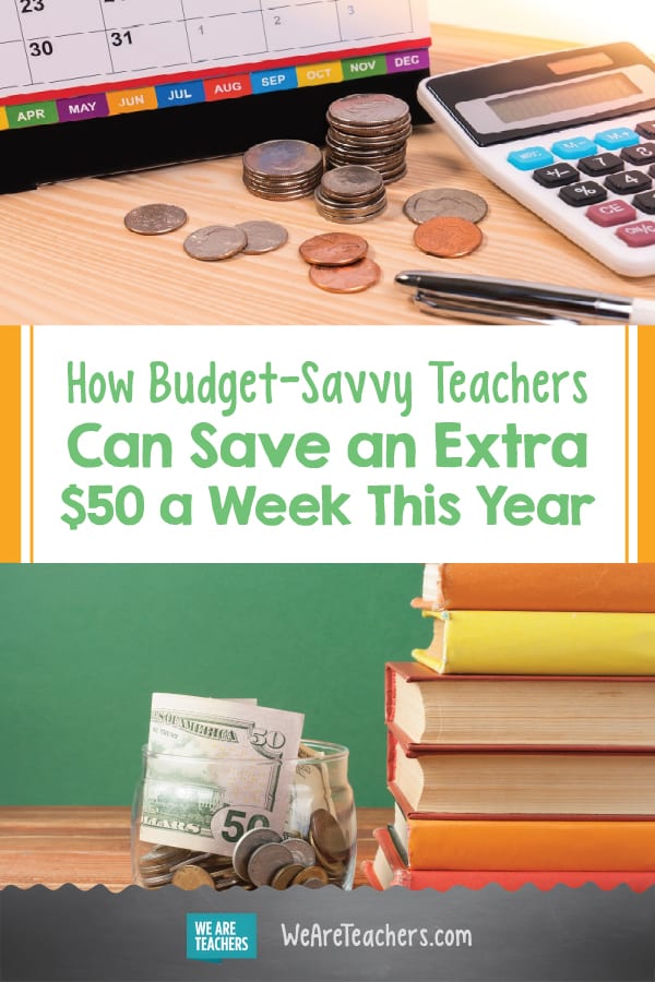How Budget-Savvy Teachers Can Save an Extra $50 a Week This Year