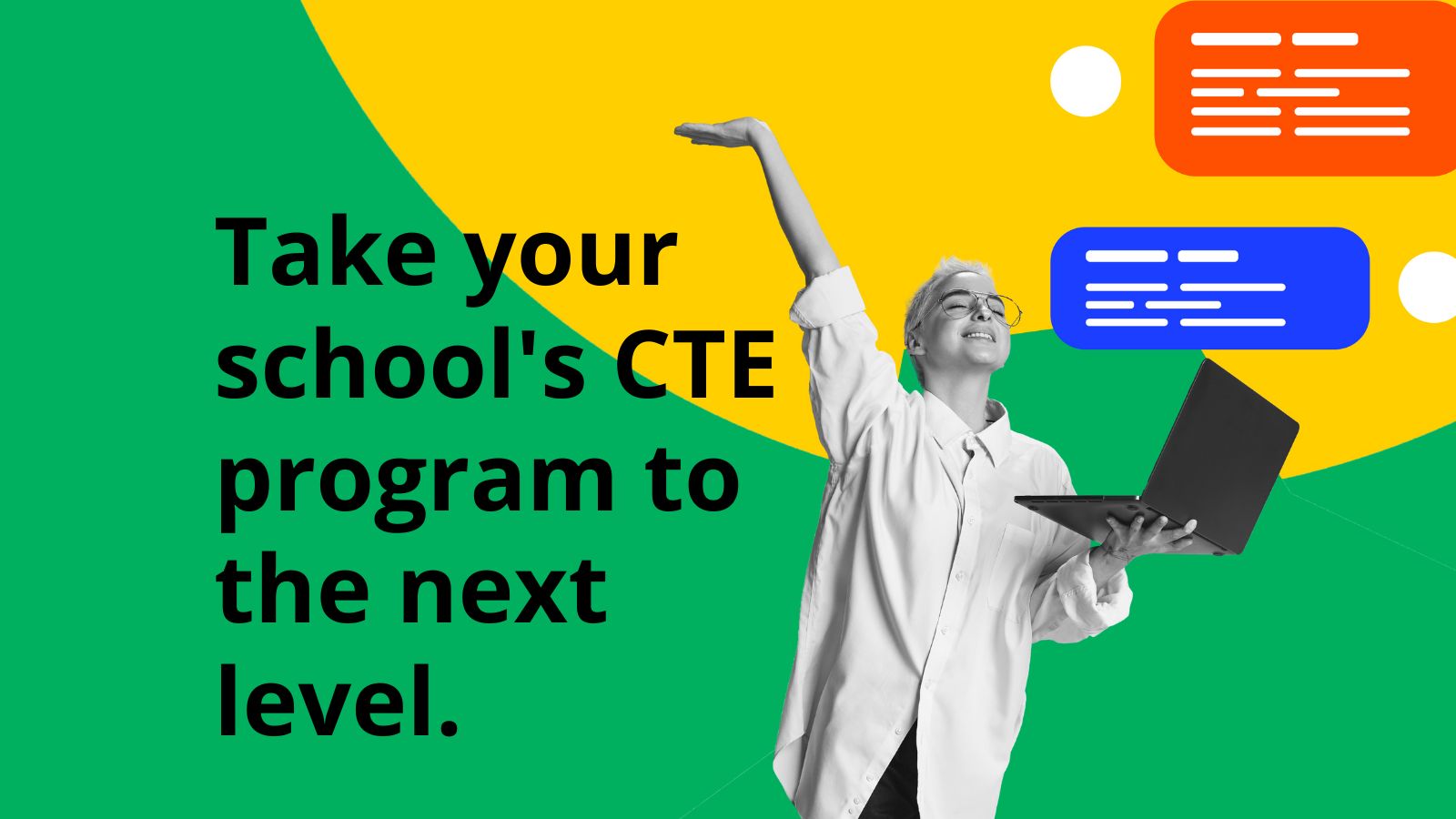 A Strong CTE Program Means More Options for Kids (Free Guide)
