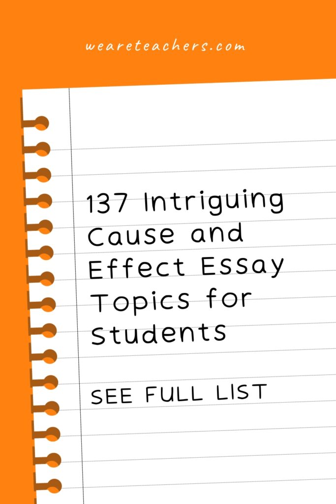 Coming up with cause and effect essay topics can be challenging, but we have you covered. Check out our list with a variety of topics.