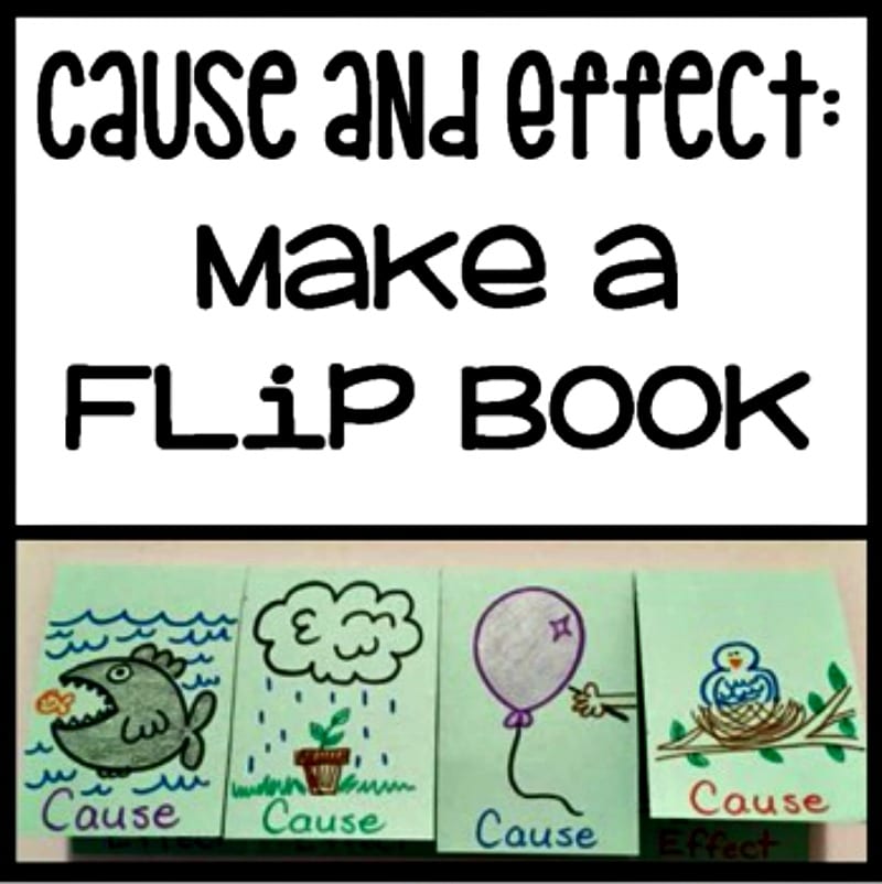 Cause and effect flip book paper examples