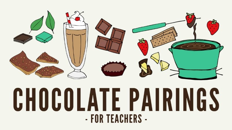 Chocolate Pairings for Teachers