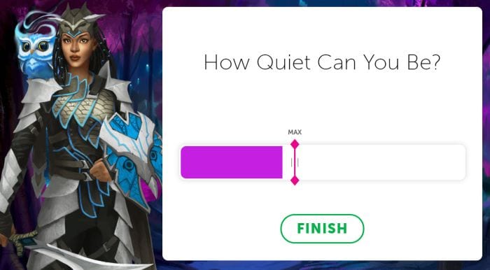 A screen asks the question How Quiet Can You Be? 