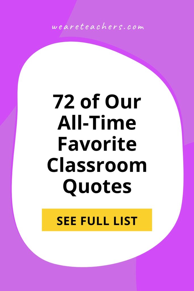From "don't let anyone dull your sparkle" to "your voice matters," here are some of the best classroom quotes to inspire kids.
