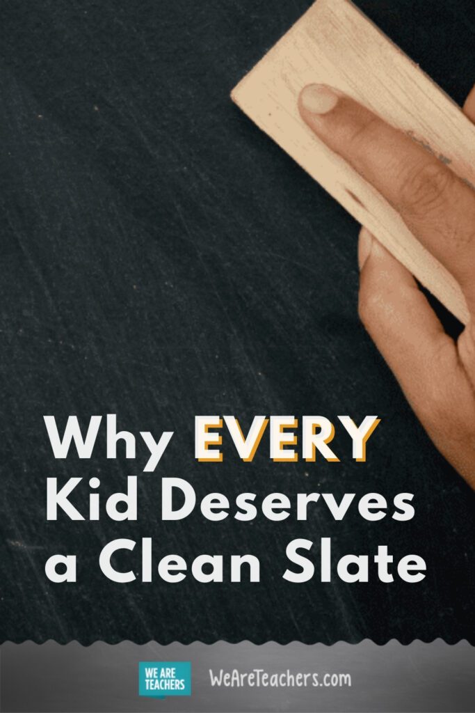 Why EVERY Kid Deserves a Clean Slate