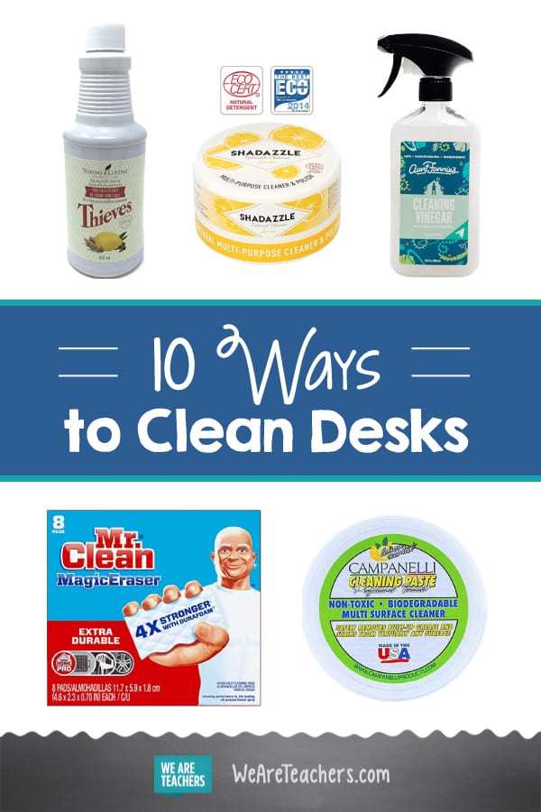 10 Ways to Clean Scribbled-On, Germ-Ridden, Chewed-Gum Desks