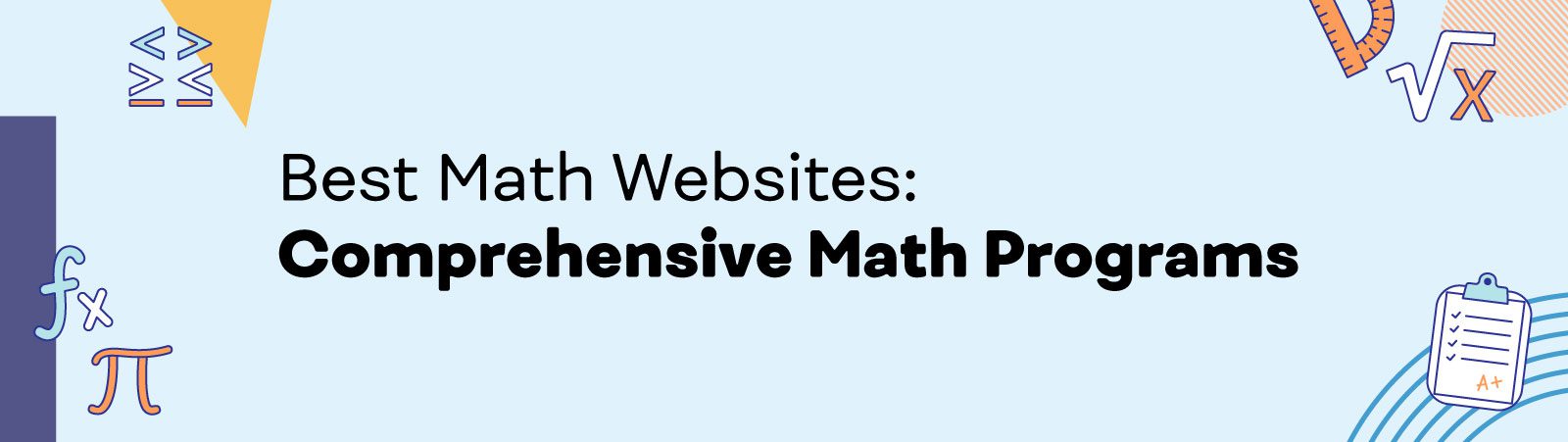 Best math websites: Comprehensive math programs.