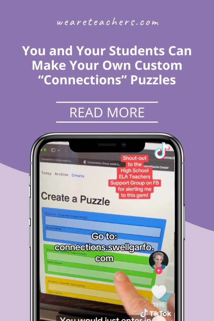 You and your students can now make your own custom Connections puzzles. Check out this teachers' TikTok on what to do.
