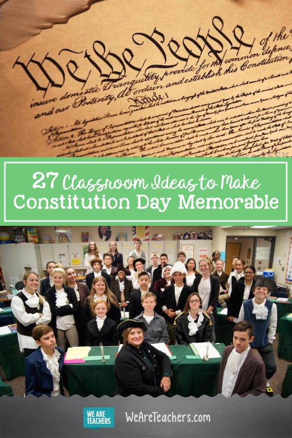 27 Classroom Ideas to Make Constitution Day Memorable