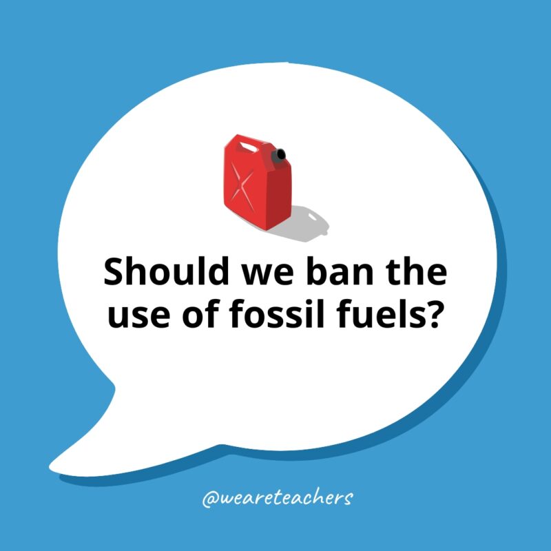 Should we ban the use of fossil fuels?