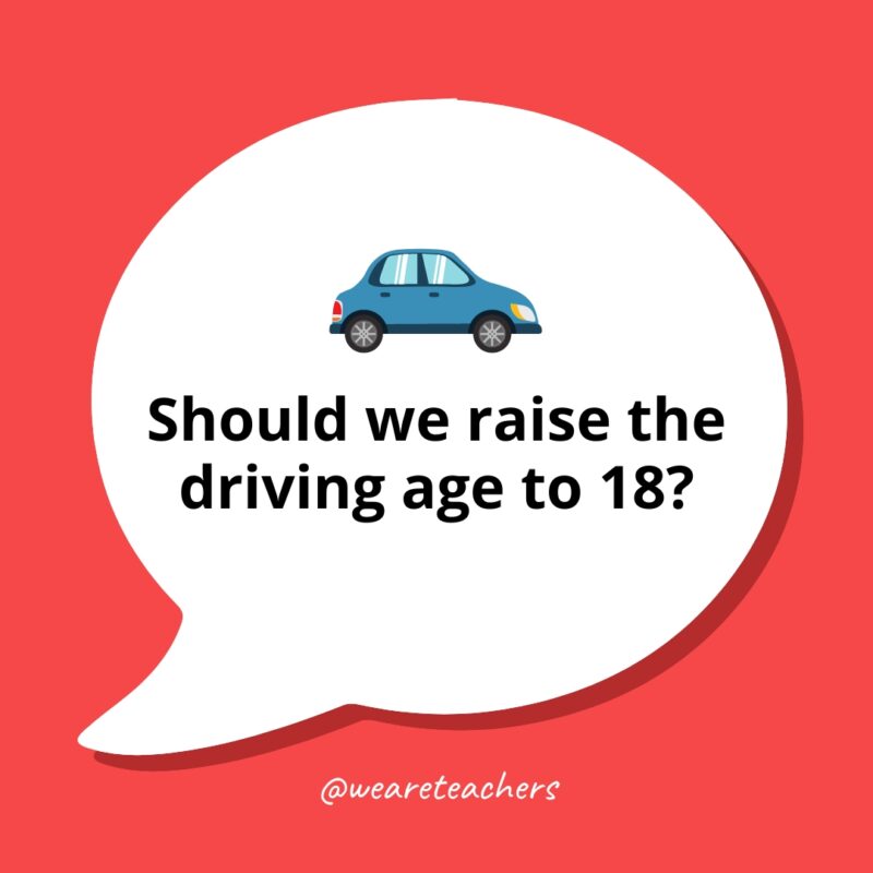 Should we raise the driving age to 18?