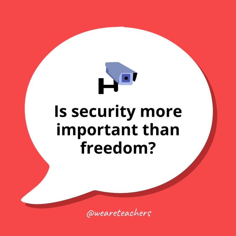 Is security more important than freedom?
