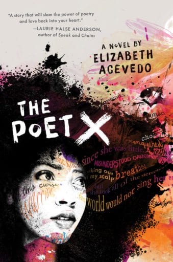 The Poet X - Best Novels in Verse