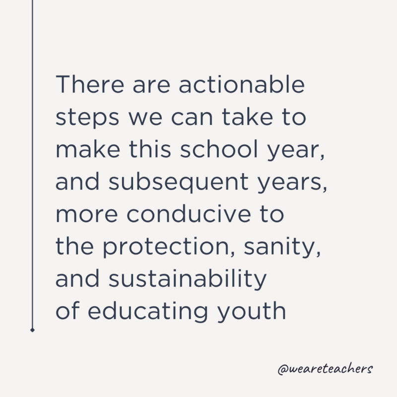 There are actionable steps we can take to make this school year more conducive.