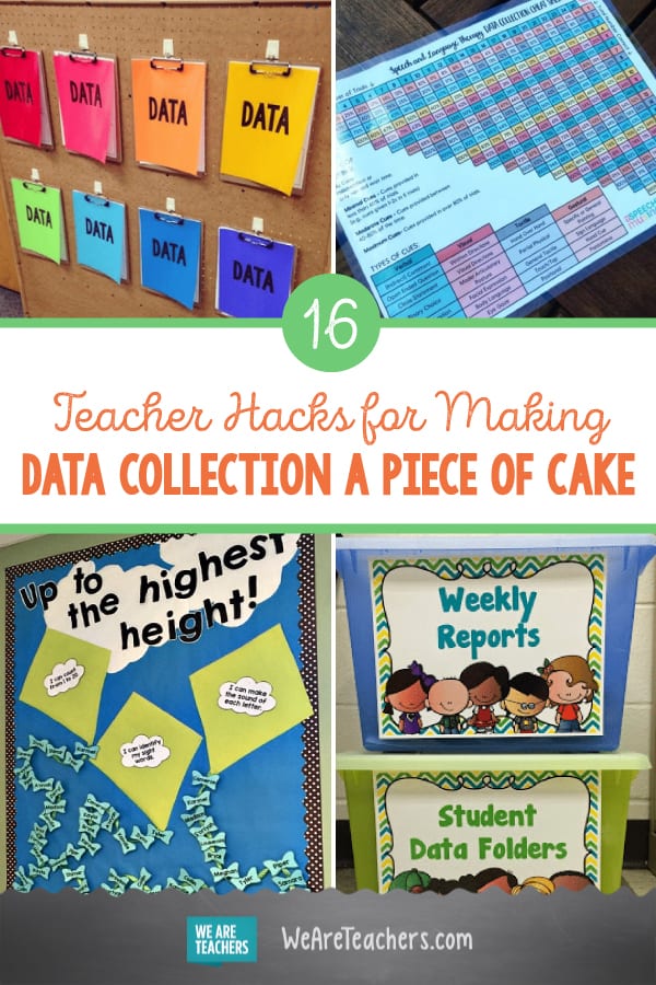 16 Teacher Hacks for Making Data Collection a Piece of Cake