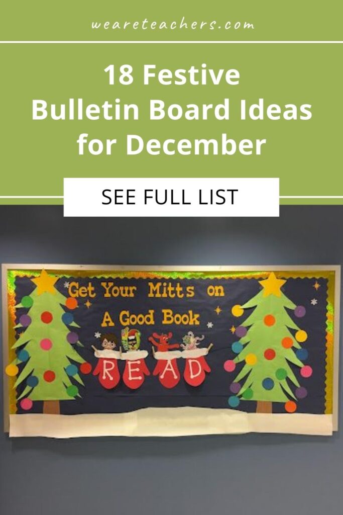 Make December a month to remember with these 18 festive December bulletin board ideas to get your students into the holiday spirit.
